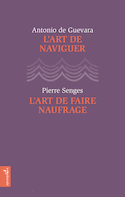Art de naviguer (L') - Art de faire naufrage (L')